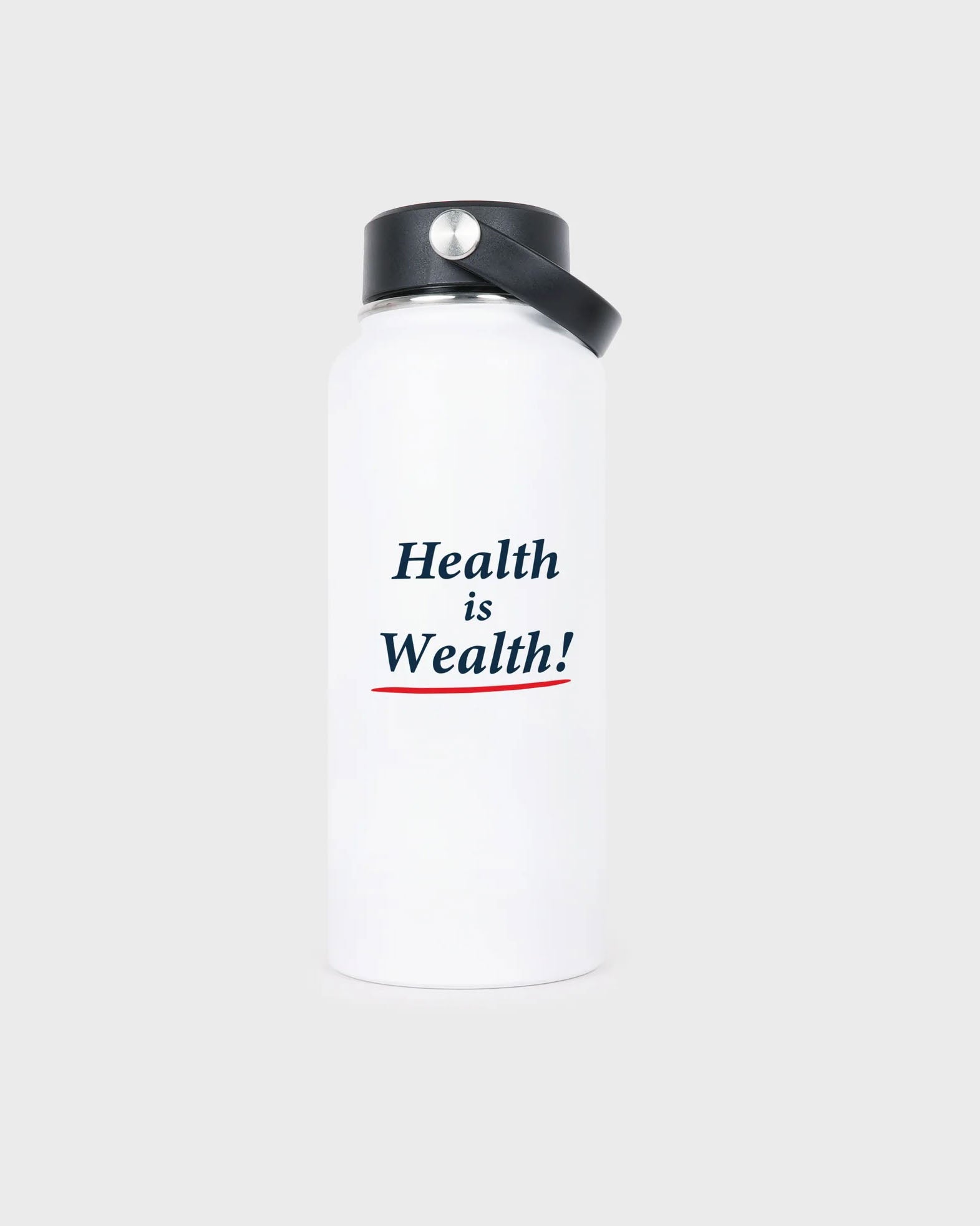 Health is Wealth Bottle in White